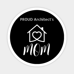 Proud Architect's Mom Magnet